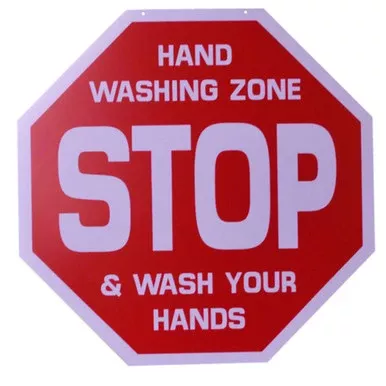 Hand Wash Zone/Stop Sign
