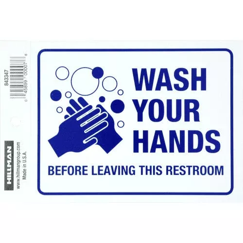 Hillman Wash Hands Sign